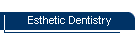 Esthetic Dentistry