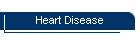 Heart Disease