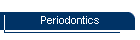 Periodontics